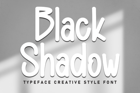 Black Shadow: The Friendly Display Font for Creative Projects