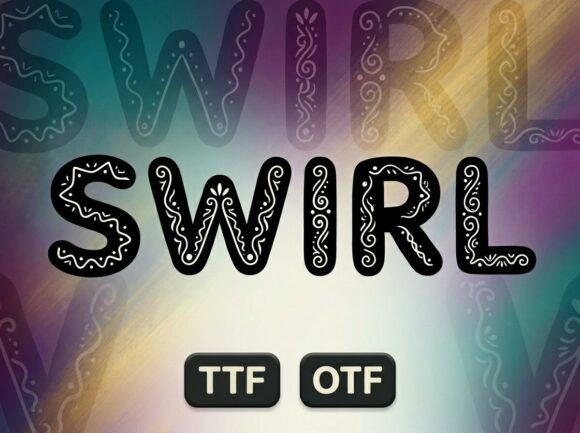Swirl: A Display Font with Handcrafted Whimsy